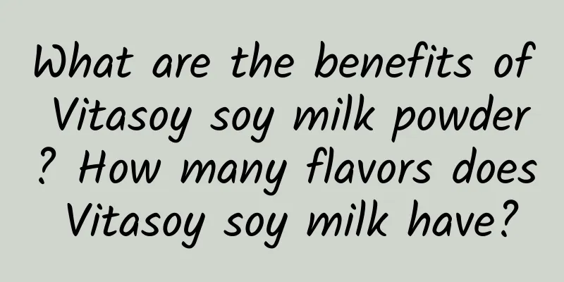 What are the benefits of Vitasoy soy milk powder? How many flavors does Vitasoy soy milk have?