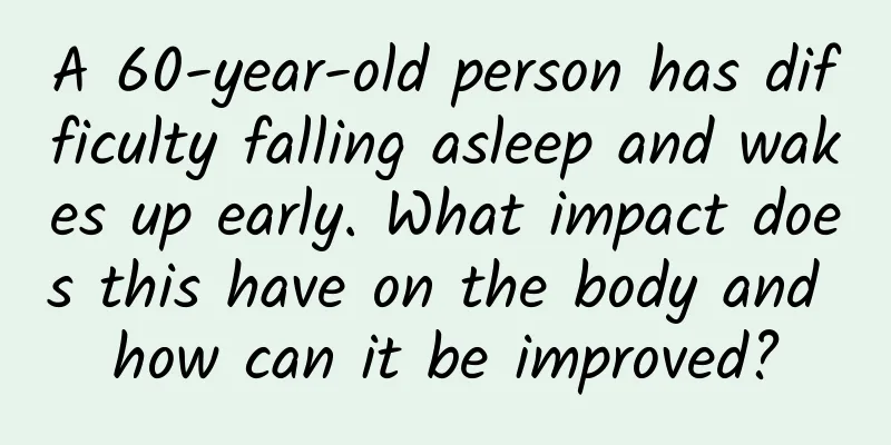 A 60-year-old person has difficulty falling asleep and wakes up early. What impact does this have on the body and how can it be improved?