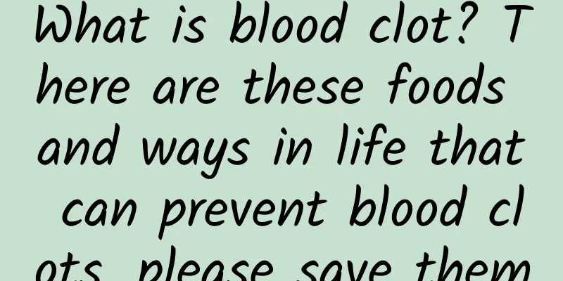 What is blood clot? There are these foods and ways in life that can prevent blood clots, please save them