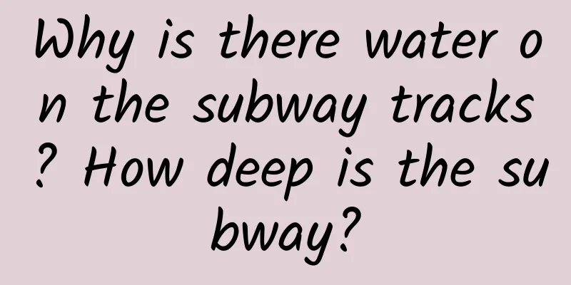 Why is there water on the subway tracks? How deep is the subway?