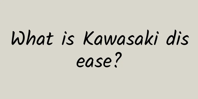 What is Kawasaki disease?