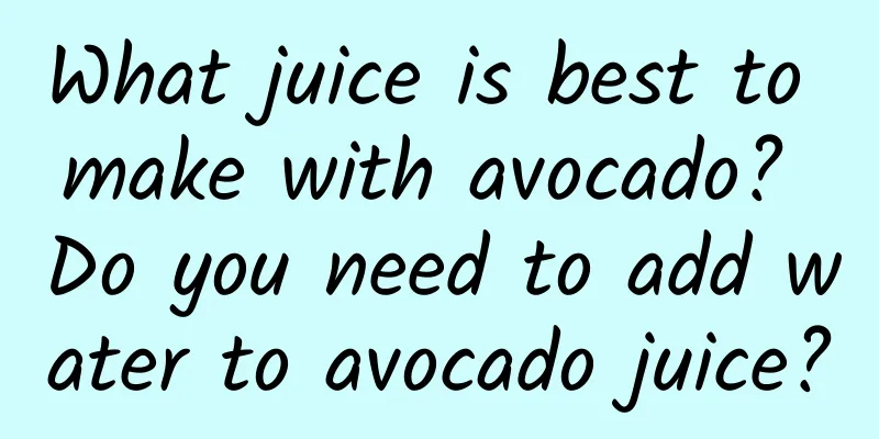 What juice is best to make with avocado? Do you need to add water to avocado juice?
