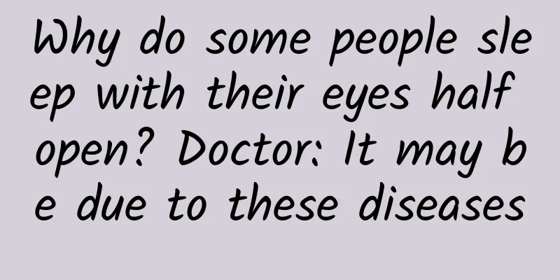 Why do some people sleep with their eyes half open? Doctor: It may be due to these diseases