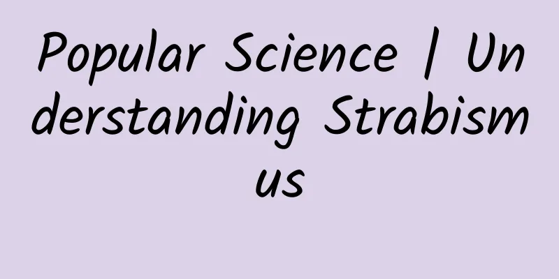 Popular Science | Understanding Strabismus