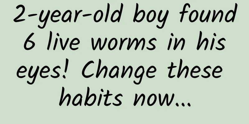 2-year-old boy found 6 live worms in his eyes! Change these habits now...