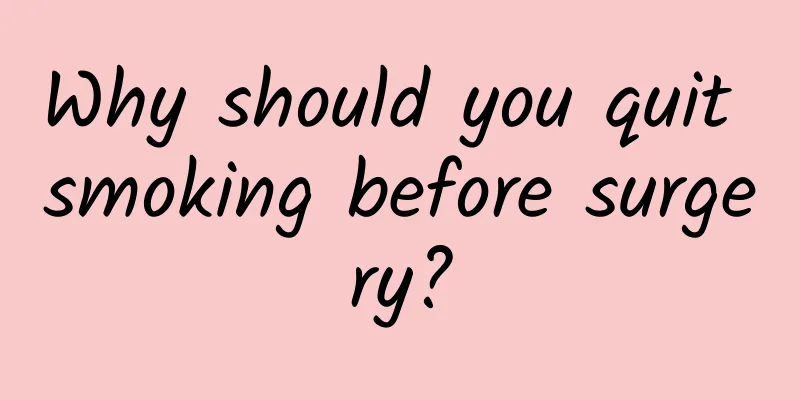 Why should you quit smoking before surgery?
