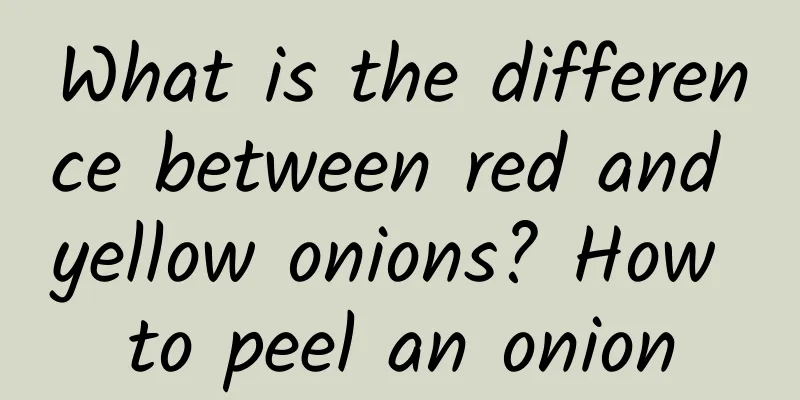 What is the difference between red and yellow onions? How to peel an onion
