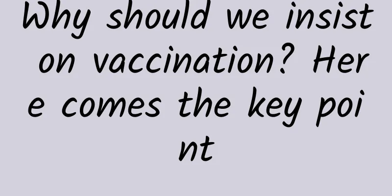 Why should we insist on vaccination? Here comes the key point
