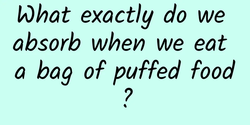 What exactly do we absorb when we eat a bag of puffed food?