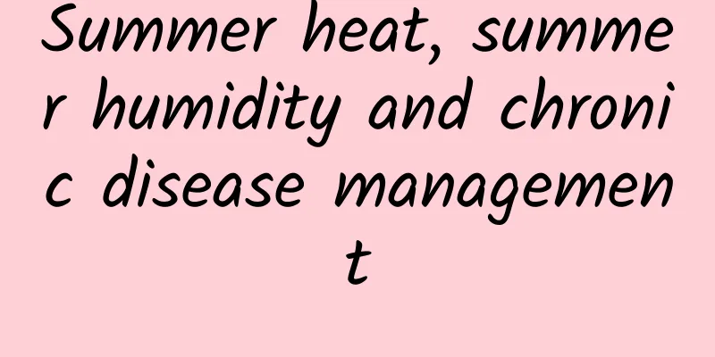 Summer heat, summer humidity and chronic disease management