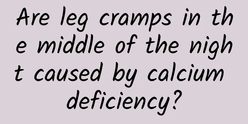 Are leg cramps in the middle of the night caused by calcium deficiency?