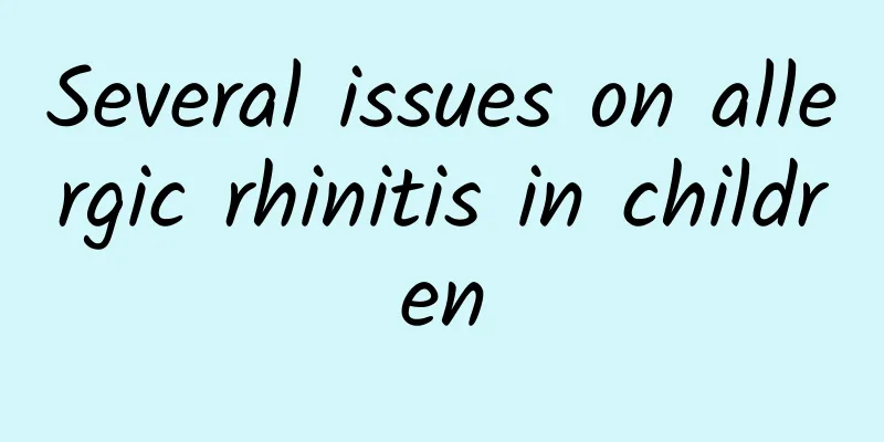 Several issues on allergic rhinitis in children