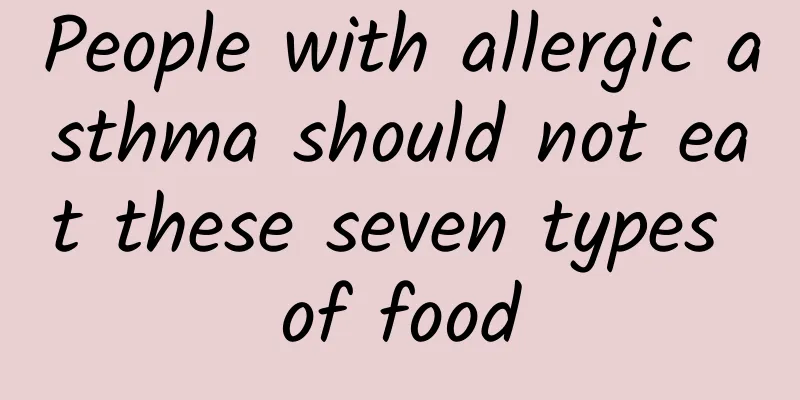 People with allergic asthma should not eat these seven types of food