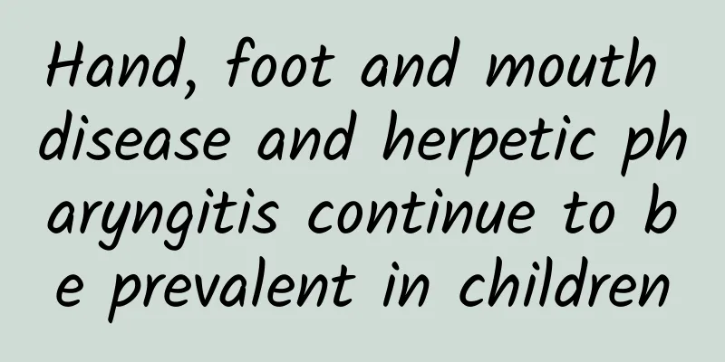 Hand, foot and mouth disease and herpetic pharyngitis continue to be prevalent in children