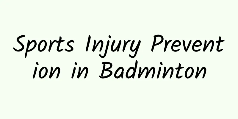 Sports Injury Prevention in Badminton