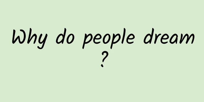 Why do people dream?