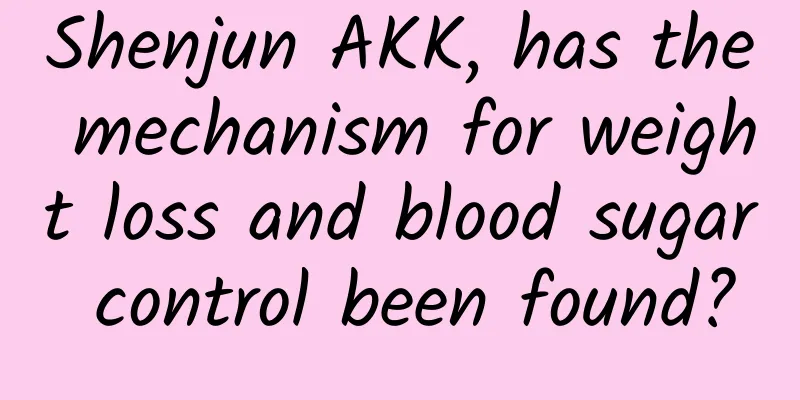 Shenjun AKK, has the mechanism for weight loss and blood sugar control been found?