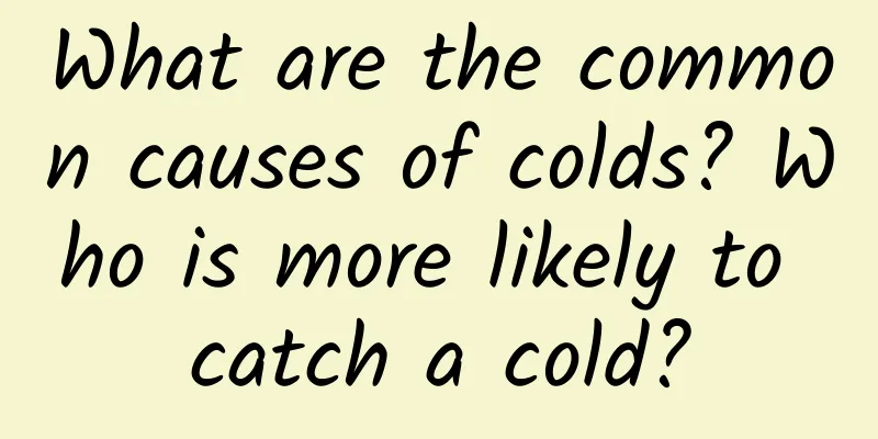 What are the common causes of colds? Who is more likely to catch a cold?