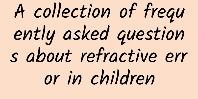A collection of frequently asked questions about refractive error in children