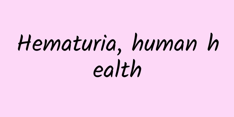 Hematuria, human health