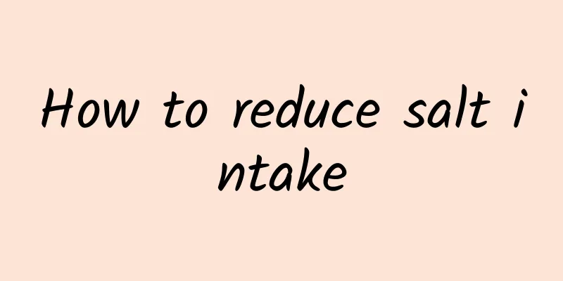 How to reduce salt intake