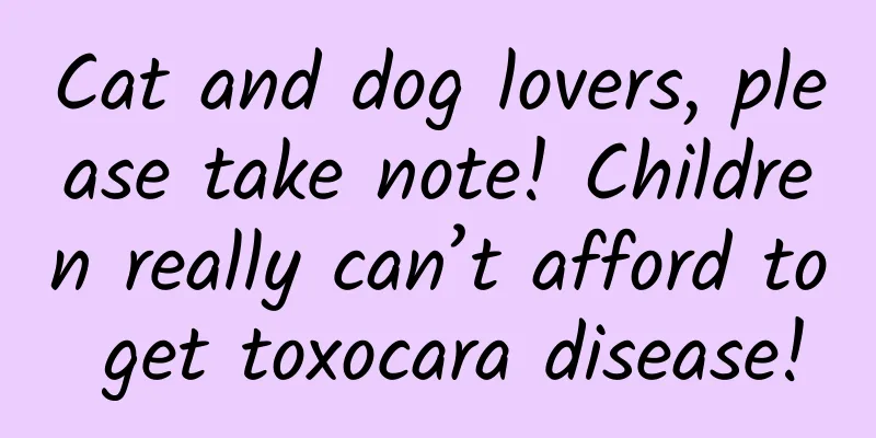 Cat and dog lovers, please take note! Children really can’t afford to get toxocara disease!