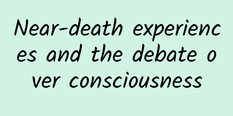 Near-death experiences and the debate over consciousness