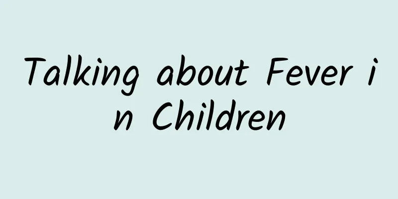 Talking about Fever in Children