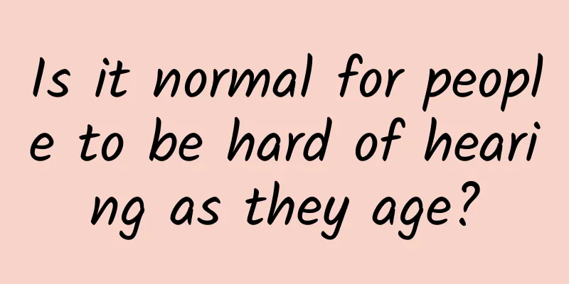 Is it normal for people to be hard of hearing as they age?