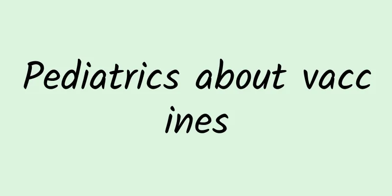 Pediatrics about vaccines
