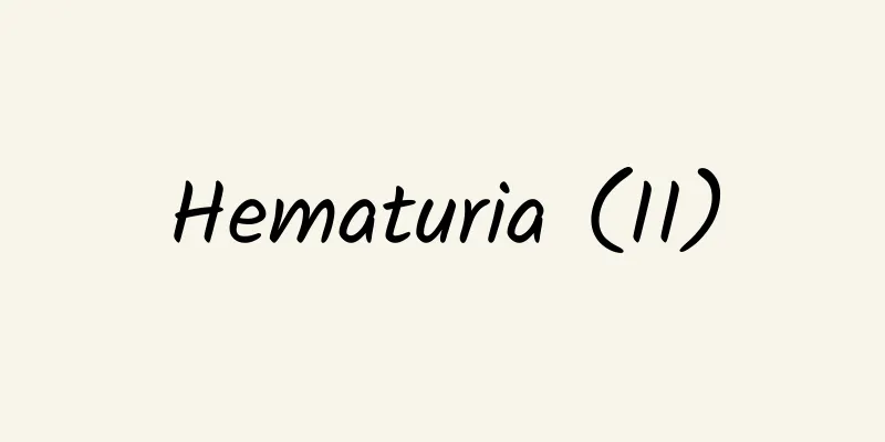 Hematuria (II)