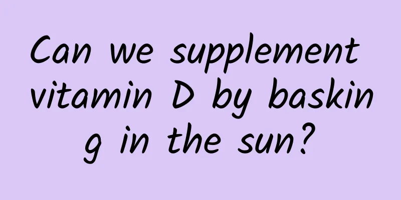 Can we supplement vitamin D by basking in the sun?