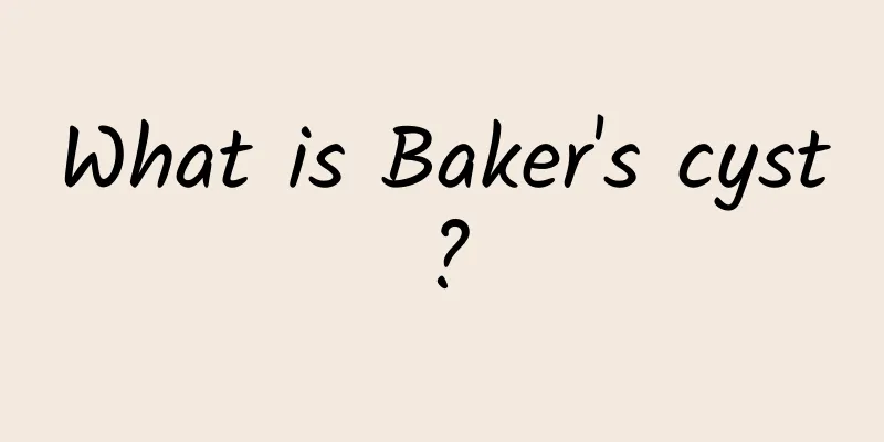 What is Baker's cyst?