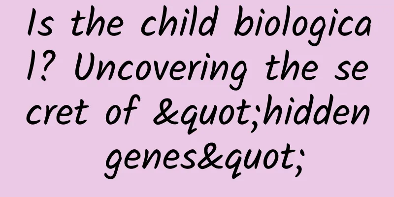 Is the child biological? Uncovering the secret of "hidden genes"