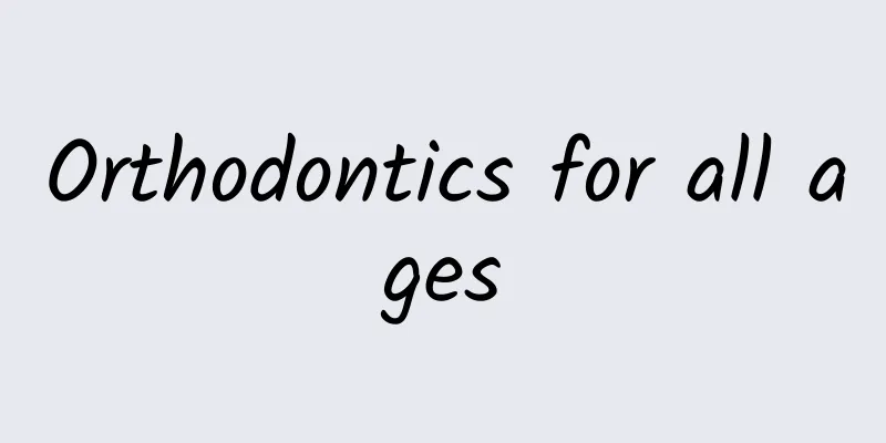 Orthodontics for all ages