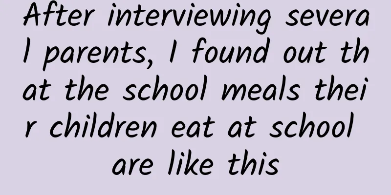 After interviewing several parents, I found out that the school meals their children eat at school are like this