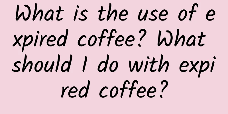 What is the use of expired coffee? What should I do with expired coffee?