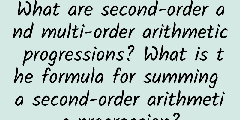 What are second-order and multi-order arithmetic progressions? What is the formula for summing a second-order arithmetic progression?