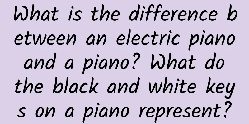 What is the difference between an electric piano and a piano? What do the black and white keys on a piano represent?