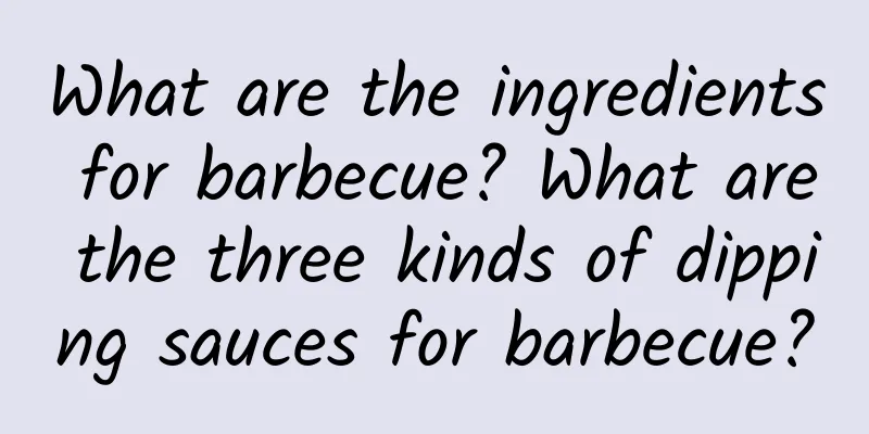 What are the ingredients for barbecue? What are the three kinds of dipping sauces for barbecue?