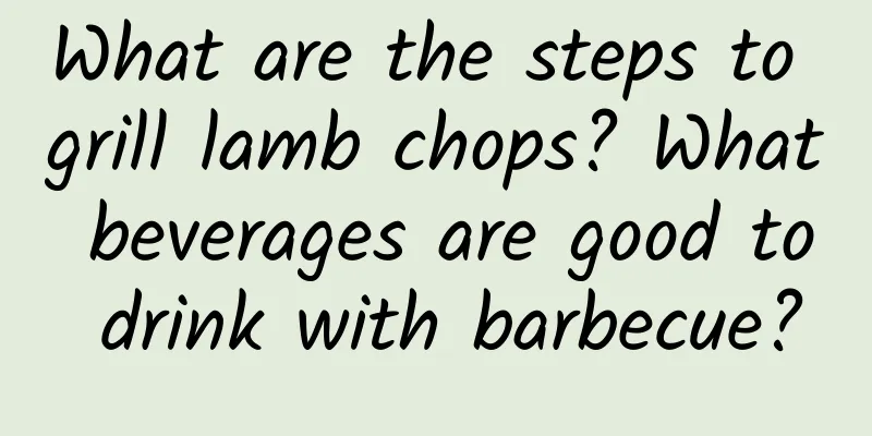 What are the steps to grill lamb chops? What beverages are good to drink with barbecue?