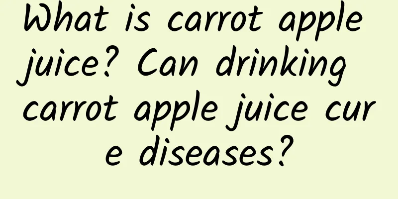 What is carrot apple juice? Can drinking carrot apple juice cure diseases?