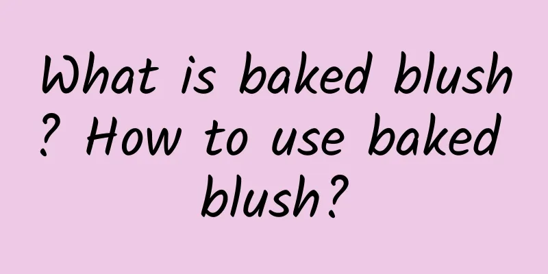 What is baked blush? How to use baked blush?