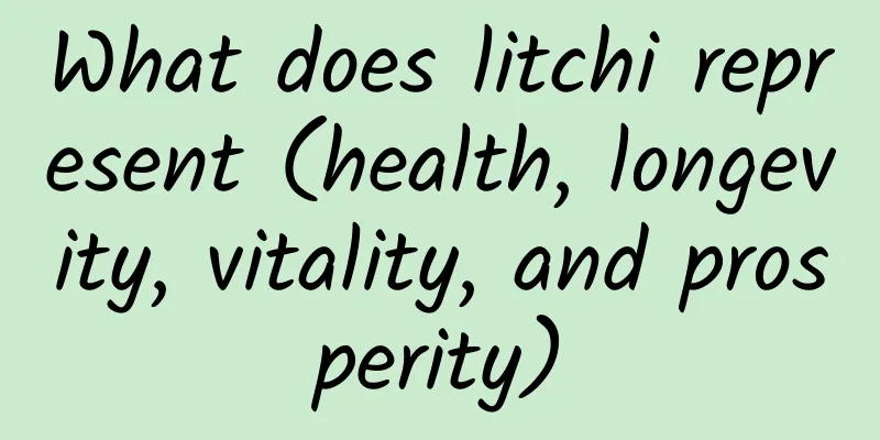 What does litchi represent (health, longevity, vitality, and prosperity)