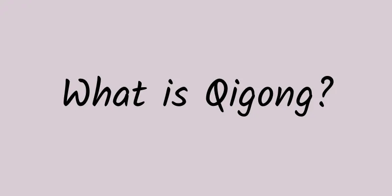 What is Qigong?