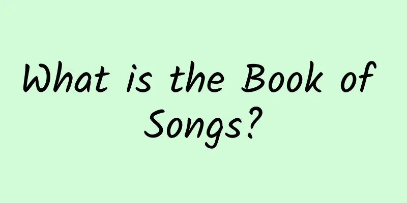What is the Book of Songs?