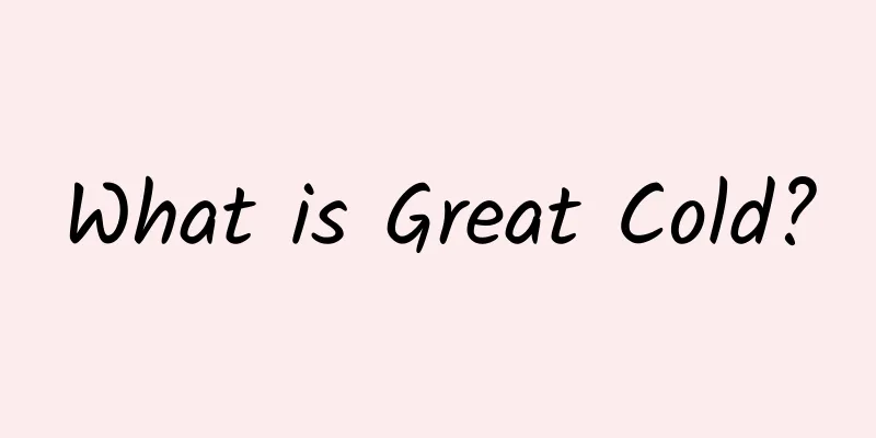 What is Great Cold?