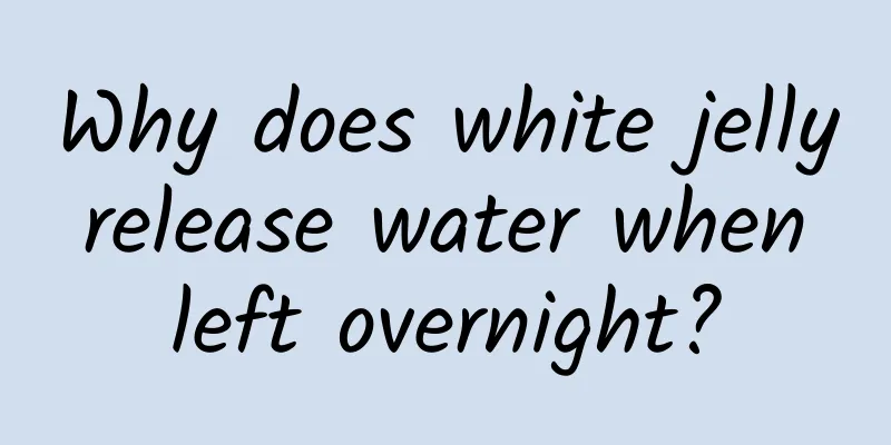 Why does white jelly release water when left overnight?