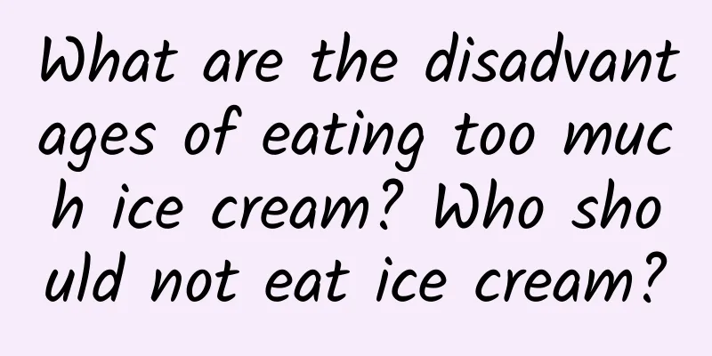 What are the disadvantages of eating too much ice cream? Who should not eat ice cream?