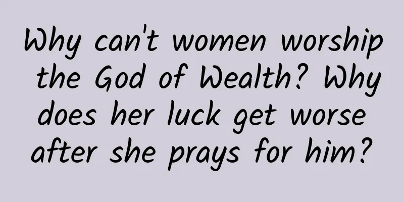 Why can't women worship the God of Wealth? Why does her luck get worse after she prays for him?